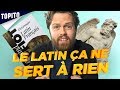 Le latin a ne sert  rien 