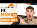 How To Fix Error 522 In Cloudflare Full Guide 2026