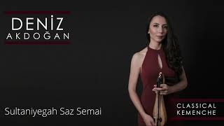 Deniz Akdoğan - Sultaniyegah Saz Semai Resimi