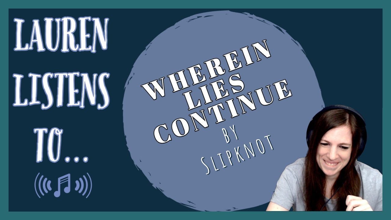 A Beautiful Chorus Lies Within 'Wherein Lies Continue' | A Slipknot Reaction
