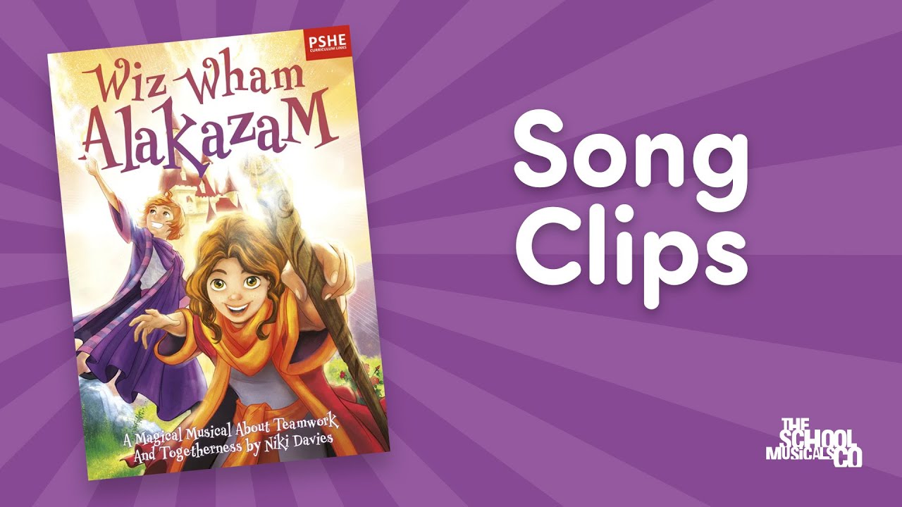 Wiz Wham Alakazam - The Magical School Musical - Full Song Compliation