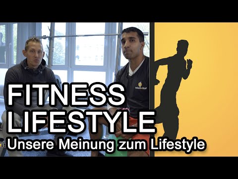Fitness Lifestyle - Unsere Meinung