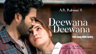 Deewana Deewana song | A.R Rahman's | 