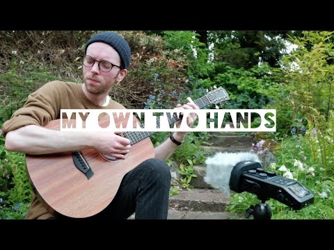 Humble He - My Own Two Hands