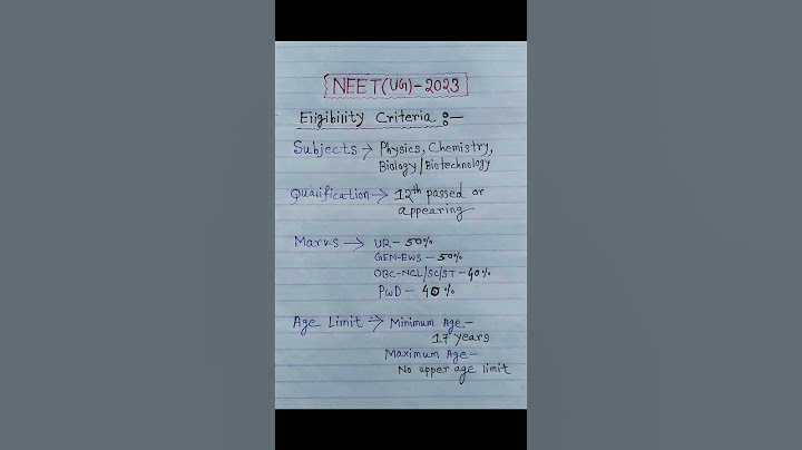 NEET (UG) - 2023 Eligibility Criteria