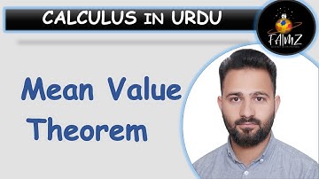 Lecture 16 Part C | Mean Value Theorem | Calculus in Urdu