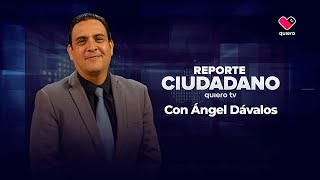 Reporte Ciudadano 8 de Mayo del 2024