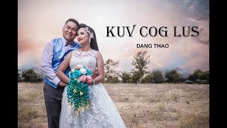 KUV COG LUS  official music video by Dang Thao