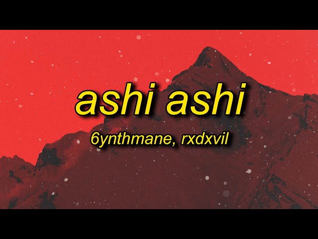 6YNTHMANE, RXDXVIL - ASHI ASHI class=
