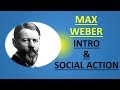 Sociology for UPSC : WEBER - Introduction and Social Action - Lecture 74