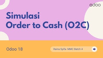 Simulasi Order to Cash O2C Odoo 18
