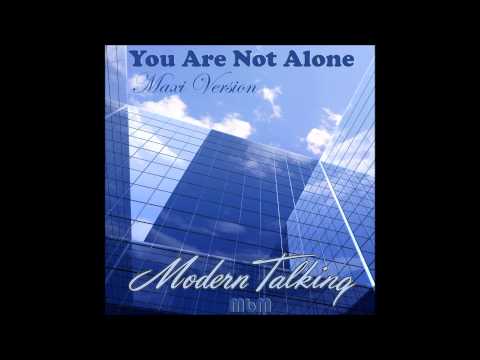 Modern Talking - You Are Not Alone Maxi Version (mixed by Manaev)