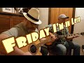 Friday I'm In Love - Acoustic ( The Cure Cover)