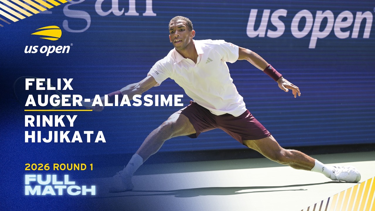 Felix Auger-Aliassime vs. Rinky Hijikata Full Match | 2026 US Open Round 1
