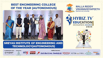 Sreyas Institute of Engineering and Technology (Autonomous) | Hybiz Education Excellence Awards 2024