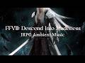 The Descent into Madness | Echoes of Nibelheim | Cinematic JRPG Music
