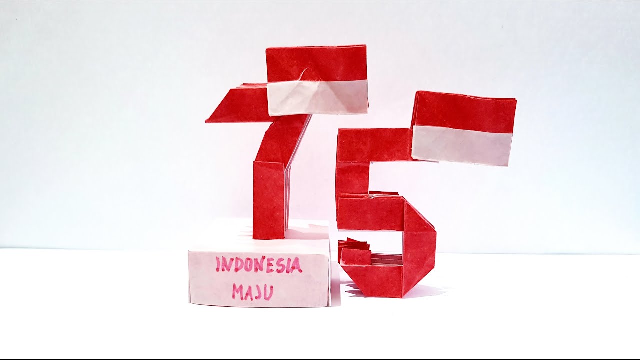 Dirgahayu RI 2020 - origami angka 7 dan 5 (timelapse) - YouTube
