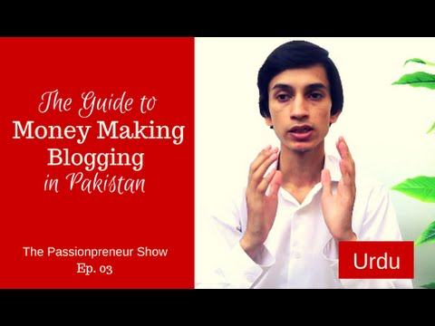 how to make money by blogging in pakistan