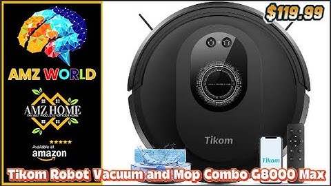 Review Tikom Robotstofzuiger en Dweilcombo G8000 Max - AMZ World