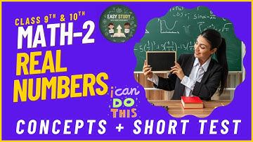 Easy Study - Class 10th Math-2 | Number System | HCF | LCM | Fundamental Theorem of Arithmetic