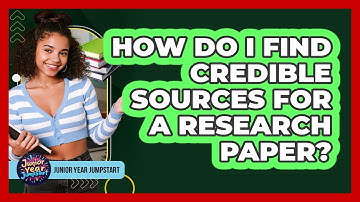 How Do I Find Credible Sources For A Research Paper?