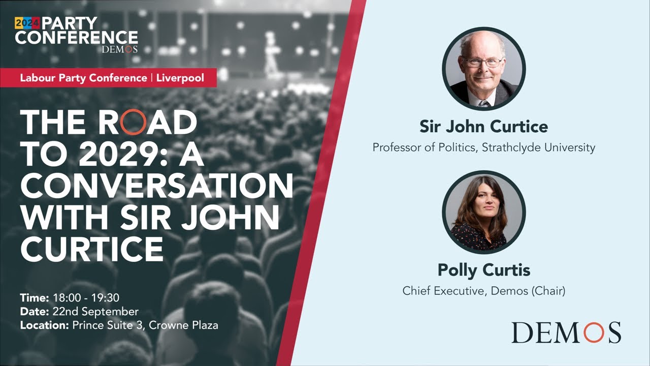 The road to 2029 a conversation with sir john curtice youtube