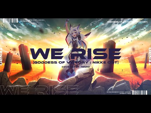 WE RISE /Covered by Tenro-Tenro-【Covered】