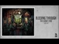 Bleeding Through - Deaf Ear