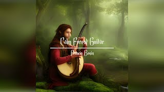 RPG/D&D Peaceful Music | Calm Forest Guitar