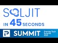 Pt summit 2021  soljit in 45 seconds