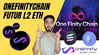 🔥 OneFinityChain, la blockchain qui va connecter MultiversX à Ethereum et Solana !!! 🚀