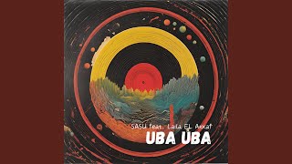 UBA UBA - SASU & Laila EL Akkaf