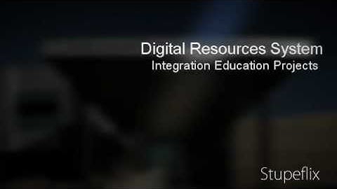Digital Resources System Integration Education Projects