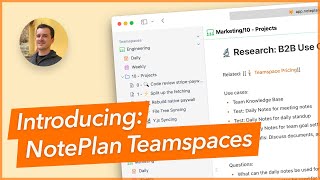 Introducing: NotePlan Teamspaces (and learn how we manage our team notes at NotePlan using PARA)