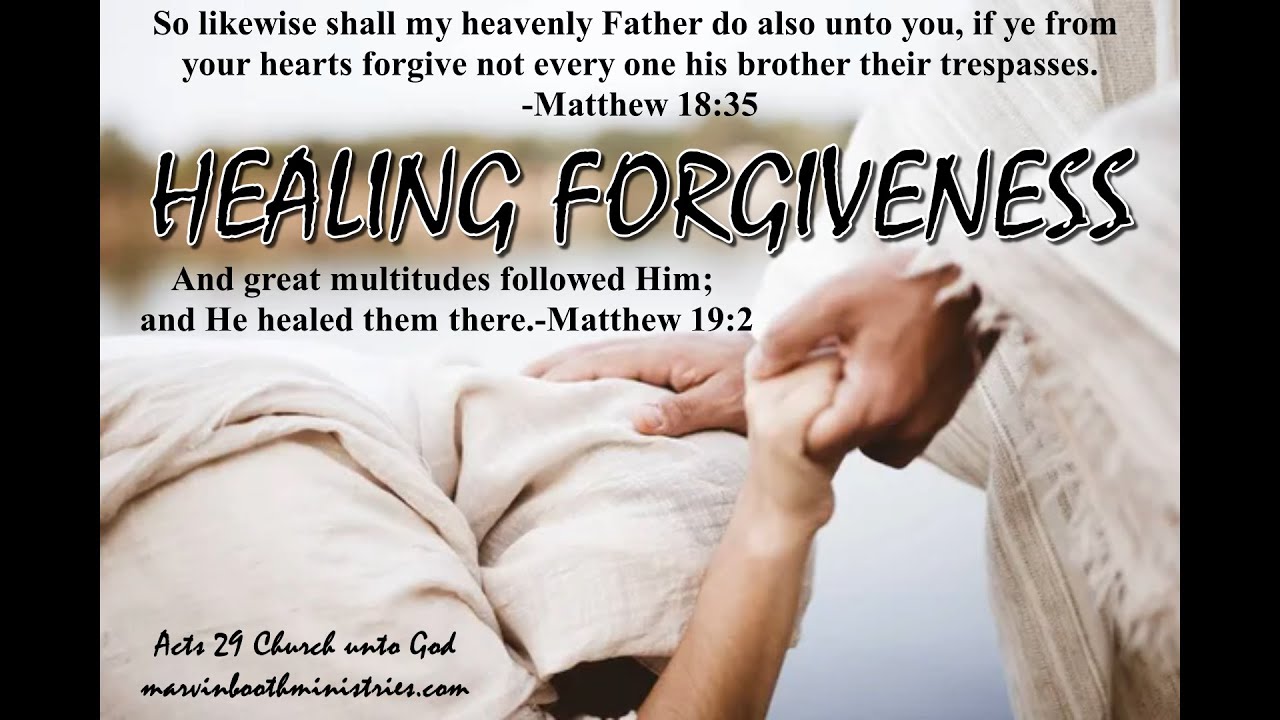 Forgiven Healed