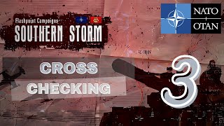 Flashpoint Campaigns: Southern Storm | Cross Checking | NATO | #3
