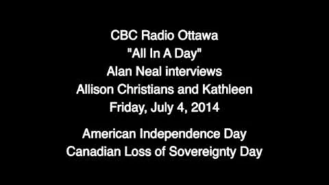 CBC Radio Ottawa, "All In A Day" Interview, July 4...