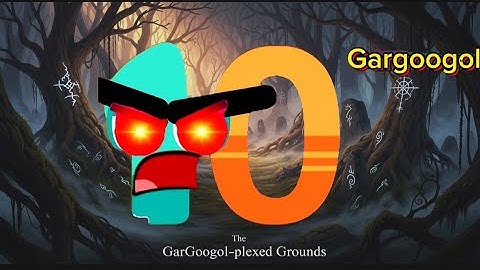 Wonderland is Real?! GarGoogol-plexed Grounds EXPOSED