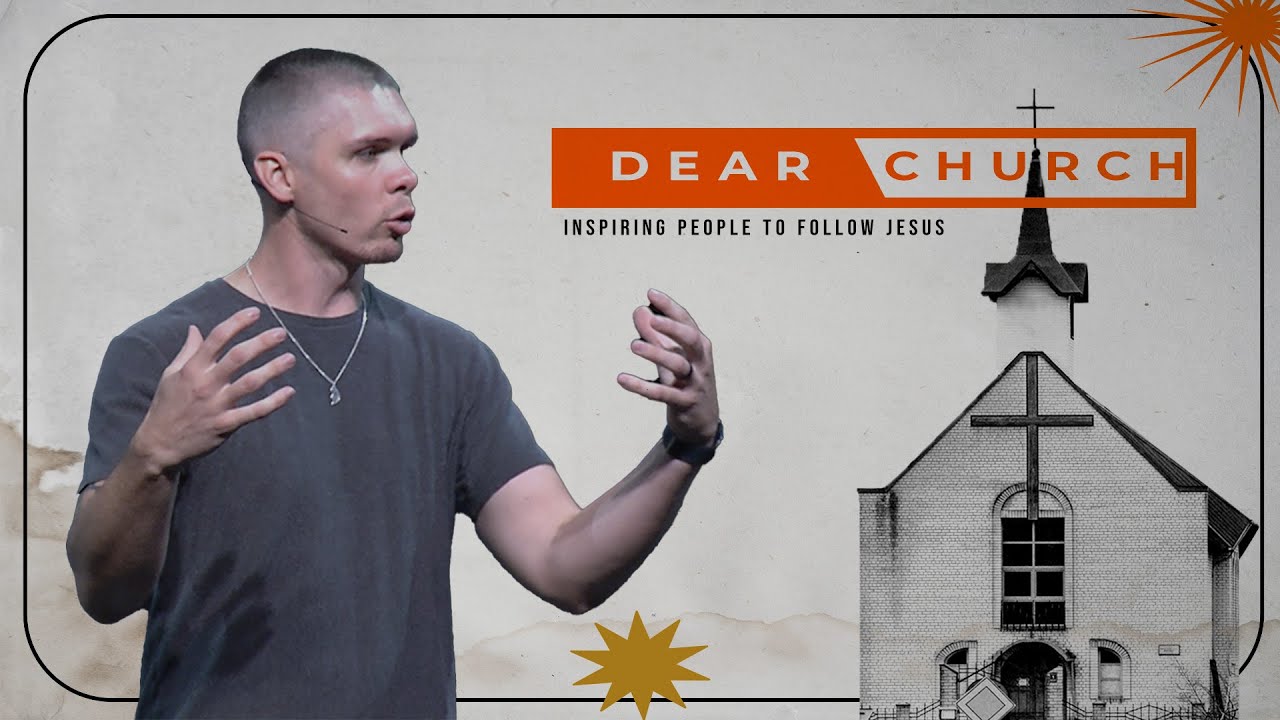 Dear Church | Week 3