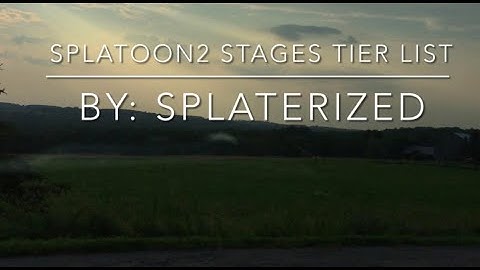 Splatoon2 Map Tier List (Opinion Based)