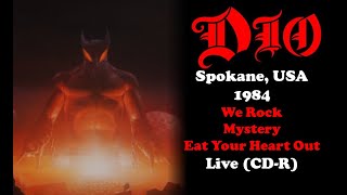 Dio - We Rock / Mystery / Eat Your Heart Out - Spokane 1984 (CD-R)