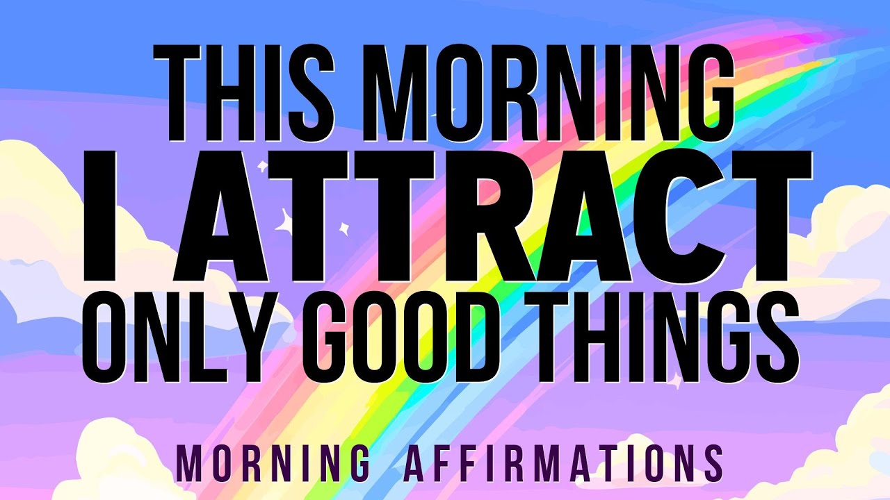 Хорошие вещи уже в пути 💖 Позитивные утренние аффирмации