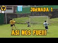 ESTE ES EL EQUIPO DE FUT DONDE JUEGO, ASI NOS FUE | JORNADA 1