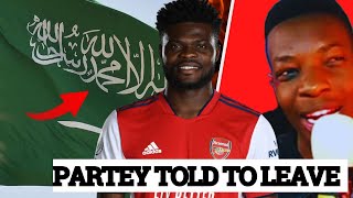 BREAKING | Arsenal SACK Thomas Partey Saudi Arabia TALKS Allowed |Arsenal News Now