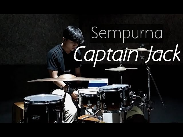 Captain Jack - Sempurna (Drum Cover) class=