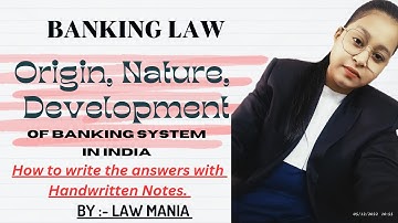Origin, Nature & Development of Banking System In India || BANKING LAW #banking #llm