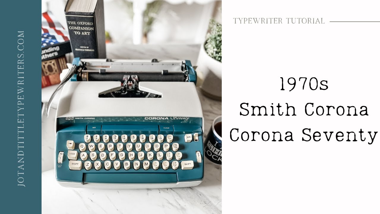 電動タイプライターSmith-Corona CORONA Seventy Exploring a 1970s Smith Corona Corona Seventy. - YouTube