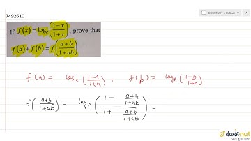 If `f(x)=log_e((1-x)/(1+x));` prove that `f(a)+f(b)=f((a+b)/(1+a b))`