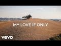 Andrea Bocelli - If Only (Lyric Video)