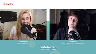 Undetected E04, Tom Hudson - Hacking Things Back Together